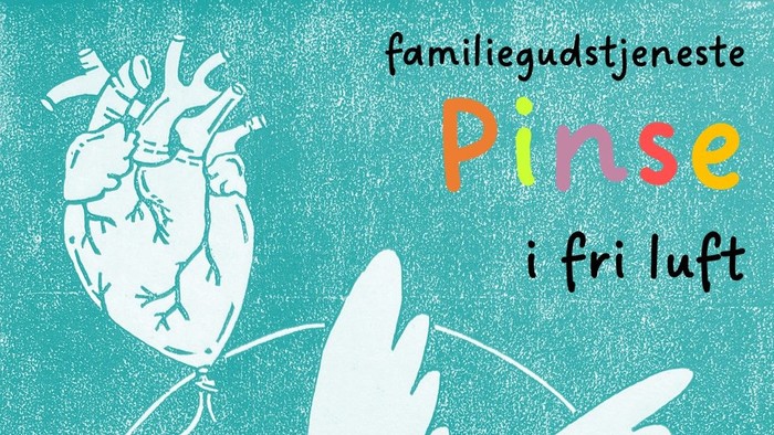 Familiegudstjeneste: Pinse i fri luft, 20. maj kl. 11, i am fiteatret i folkeparken