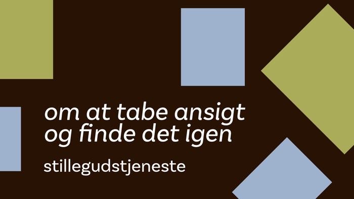 Om at tabe ansigt og finde det igen stillegudstjeneste