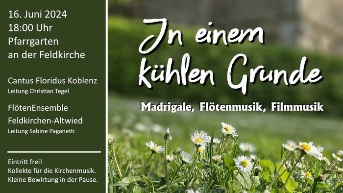 Konzertankündigung für den 16. Juni 2024 mit Madrigalen, Flötenmusik und Filmmusik in der Feldkirche.