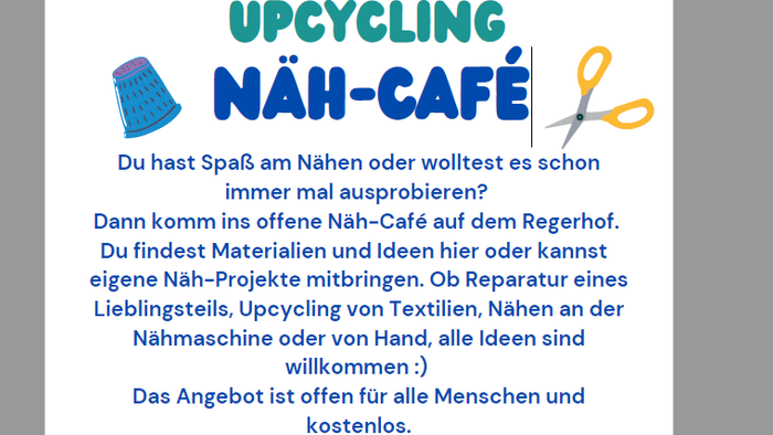 Das Bild zeigt Informationen zur Upcycling Näh-Café, wo Materialien für Nähprojekte genutzt werden.