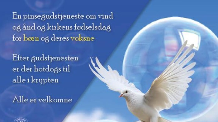 Gud, det er PINSE for born! Tirsdag den 14. maj kl. 17.00 i Allehelgens Kirke