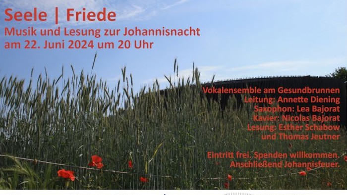 Seele | Friede: Musik und Lesung zur Johannisnacht am 22. Juni 2024 um 20 Uhr