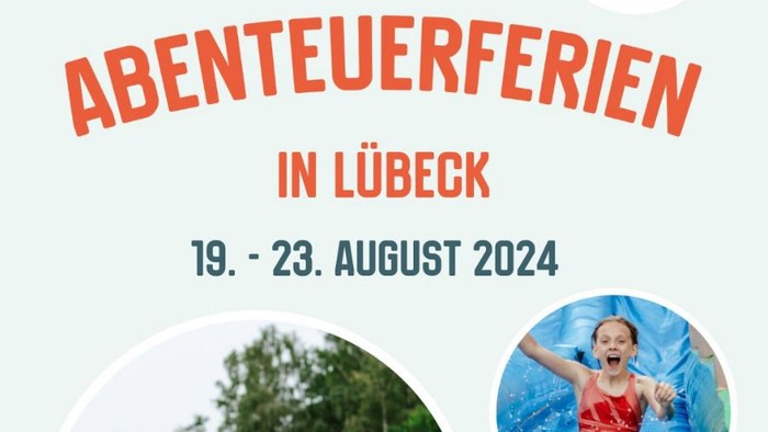 Abenteuerferien in Lübeck, 19.-23. August 2024, Spaß und Spiele für Kinder