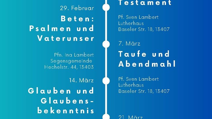 Glaubenskurs: Die Bibel und das erste Testament, Jesus und das neue Testament, Beten: Psalmen und Vaterunser, Taufe und Abendmahl, Glauben und Glaubensbekenntnis, Christsein in unserer Welt