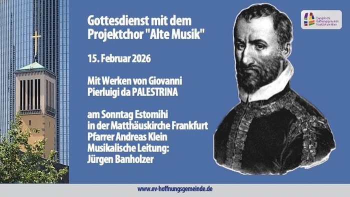 Ein Plakat kündigt einen Gottesdienst mit „Alter Musik“ von Palestrina am 15. Februar 2026 in Frankfurt an.