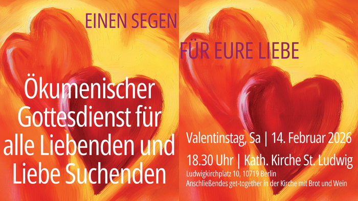 Ökumenischer Valentinstag-Gottesdienst für Verliebte und Suchende, geplant am 14. Februar 2026.