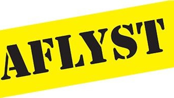 Gul bane med sort tekst der siger "AFLYST".