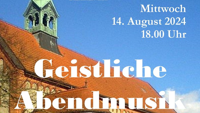 Geistliche Abendmusik in der Kirche St. Salvator Anklam am 14. August 2024 um 18:00 Uhr
