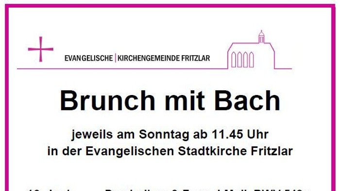 Flyer für die Veranstaltungen *„Brunch mit Bach“* in der **Evangelischen Stadtkirche Fritzlar** mit klassischer Musik.