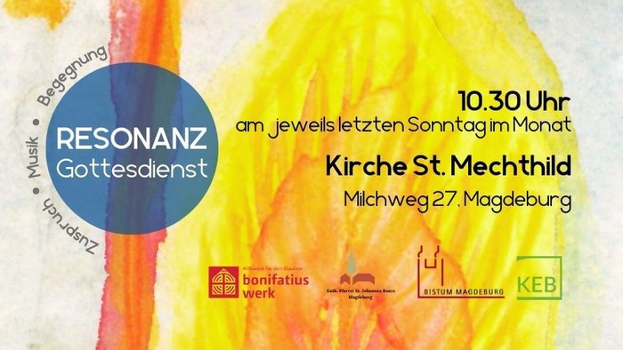 Resonanz Gottesdienst am 27. März in Magdeburg, Einlass 10.30 Uhr, Kosten 30 Euro
