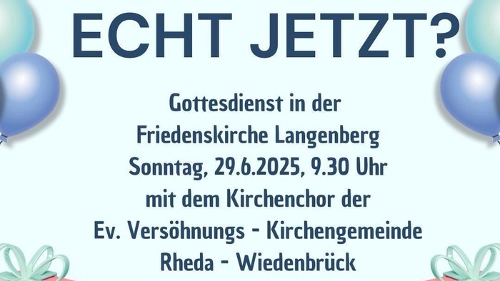 Gottesdienst am 29.6.2025, 9:30 Uhr in Langenberg mit Pfrn. Kerstin Pilz und dem Kirchenchor unter Leitung von Jens Engel