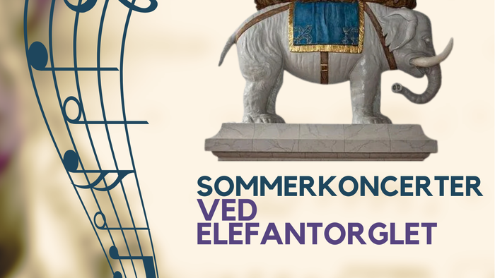 Sommerkoncert med elefantorglet