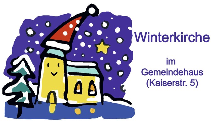 Ein gemütliches Winterkirchlein im Schnee mit Text 