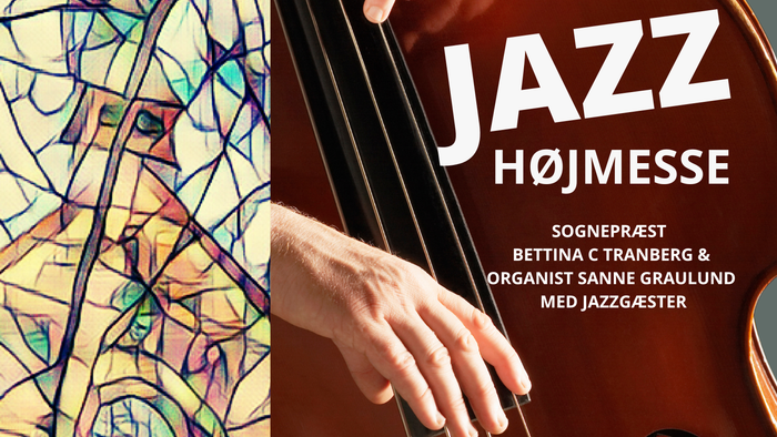 Jazz Søndag Morgen med jazzhøjmesse og kontrabas.