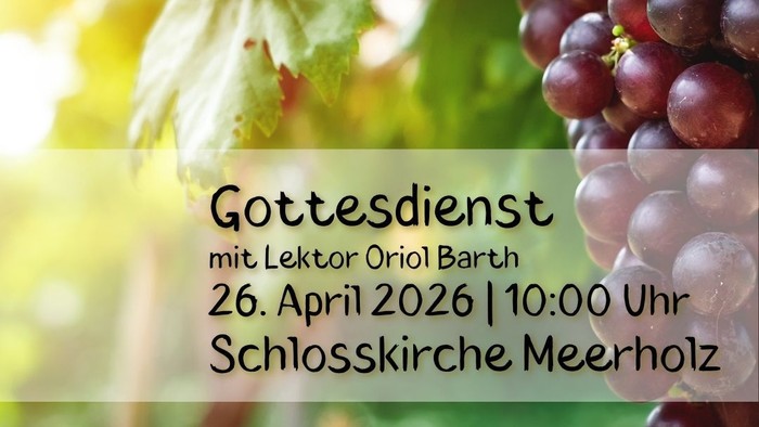 Kirchengottesdienst-Ankündigung mit Trauben, Weinblättern und Details zur Predigt von Lektor Oriol Barth am 26. April 2026.