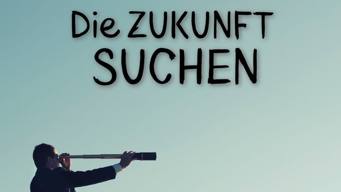 Plakat wirbt für einen Gottesdienst mit dem Titel *„Die Zukunft suchen“* und zeigt die Silhouette einer Person, die ein Fernglas benutzt.