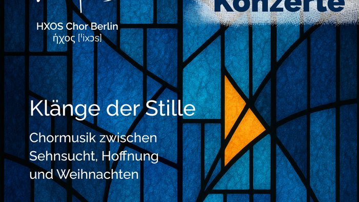 Plakat für ein Chorkonzert des **HXOS Chor Berlin** mit Chorwerken zu Weihnachten und Neujahr. Aufführungen am **13. und 14. Dezember 2025**.