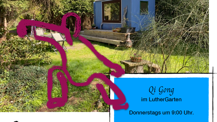 Qi Gong im LutherGarten, Donnerstags um 9:00 Uhr
