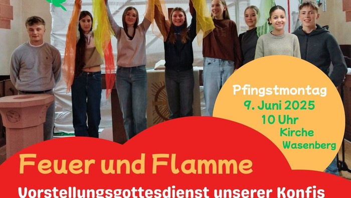 Gruppe von Menschen feiert, hält bunte Fahnen, Veranstaltungsdetails zu *„Feuer und Flamme“* am **9. Juni 2025 um 10 Uhr** in der **Kirche Wasenberg**.