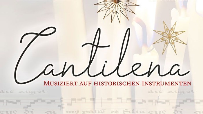 Das Bild zeigt das Wort „Cantilena“ mit Musikinstrumenten und Sternen und bewirbt historische Instrumente.