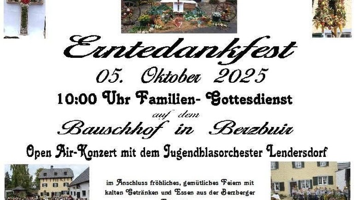 Einladung zum Erntedankfest am 05. Oktober 2025 in Bauschhof bei Berebuir mit Open-Air-Konzert und Familiengottesdienst