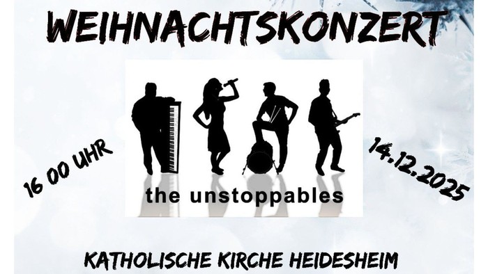 Plakat für das Weihnachtskonzert von "The Unstoppables" am 14.12.2025 in der Katholischen Kirche Heidesheim, mit verschiedenen Bandmitgliedern und festlichen Dekorationen