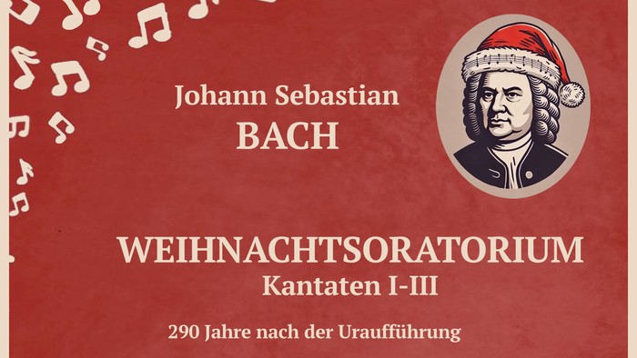 Plakat für ein Konzert der *Weihnachtsoratoriums* von Bach mit Mitwirkenden und Details