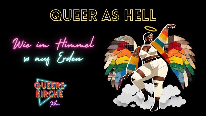 Bild mit Engel und Regenbogenfahnen, Text "Queer as Hell" und "Wie im Himmel so auf Erden"