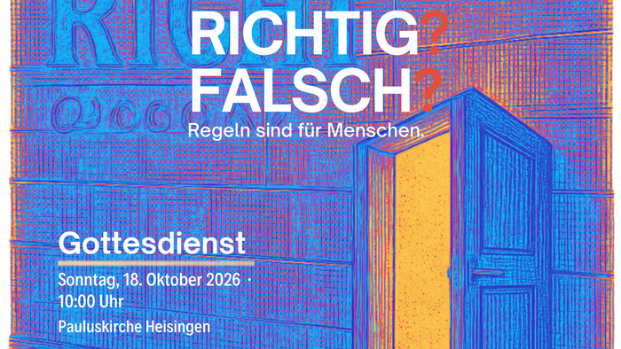 Plakat für einen Gottesdienst mit der Fragestellung zu Regeln, betitelt *„Richtig? Falsch?“*, mit einem lebendigen, abstrakten Türdesign.