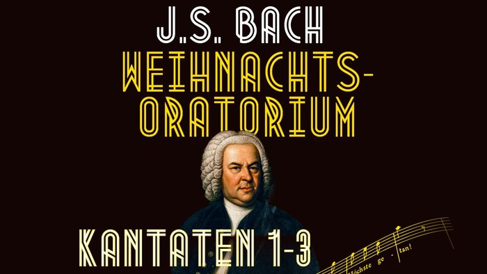 J. S. Bach - Weihnachtsoratorium