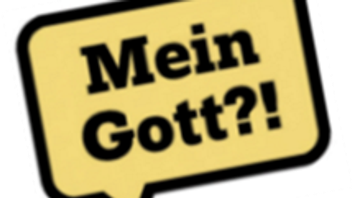 Eine gelbe Sprechblase mit dem deutschen Ausruf *„Mein Gott?!“* als Ausdruck von Überraschung oder Ungläubigkeit.