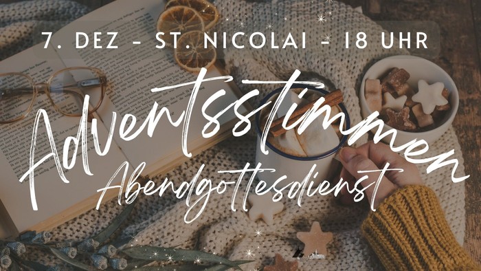 Adventsfeier mit Plätzchen und heißem Getränk, 7. Dezember, St. Nicolai, 18 Uhr