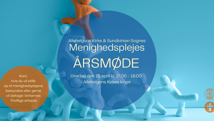 Meddelelse om menighedsmøde den 15. april på Allehelgens Kirke med fokus på aktiviteter inden for menighedspleje.