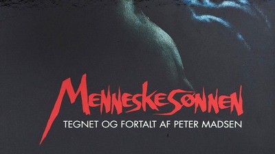 Menneskesønnen - tegnet og fortalt af Peter Madsen