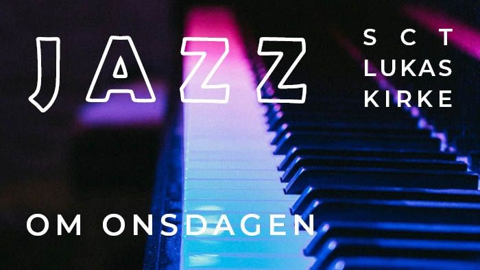 Nærbillede af tangenterne på et klaver og en tekst for jazz om onsdagen, der finder sted hver onsdag kl. 13.