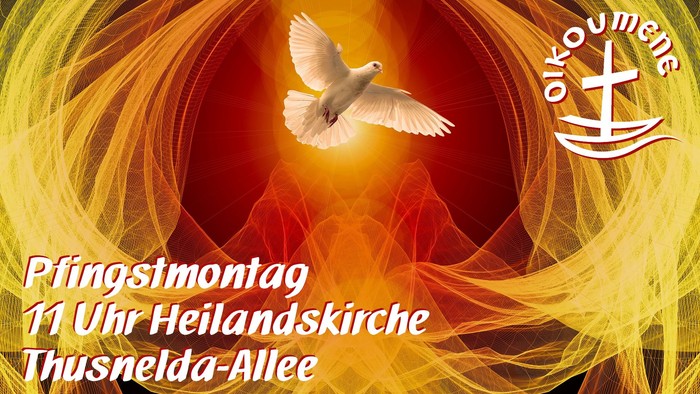 Pfingstmontag 11 Uhr Heilandskirche Thunselda-Allee