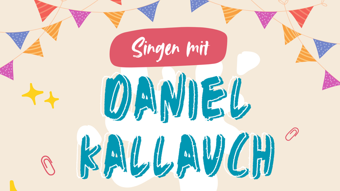 Singen mit Daniel Kallauch, 30.11. um 15:00 Uhr, Kirchfeldstr. 149, 10827 Berlin, Popkanton Johannes Link