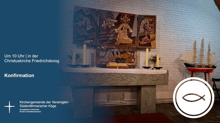 Um 10 Uhr in der Christuskirche in der Fleischhskong, Konfirmation