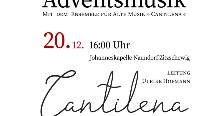 Adventskonzert mit dem Ensemble Cantilena und historischen Instrumenten, 20.12. um 16 Uhr.