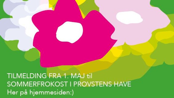 Farverigt blomstermotiv, der annoncerer sommerens morgenmadsevents fra 1. maj i Provstens Have.