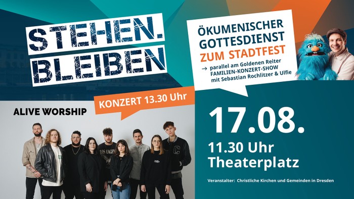 Stehen Bleiben Konzert am 17.08. um 11.30 Uhr im Theaterplatz, Dresden
