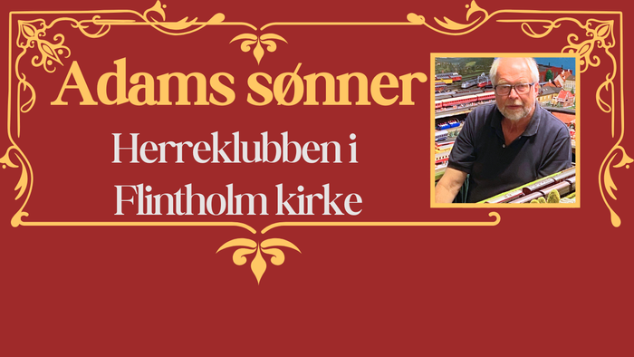 Adams sønner: Herreklubben i Flintholm kirke