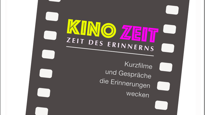 Filmplakat zur Bewerbung von Kurzfilmen und Diskussionen, die Erinnerungen wecken sollen, mit dem Titel *„Kino Zeit: Zeit des Erinnerns“*.