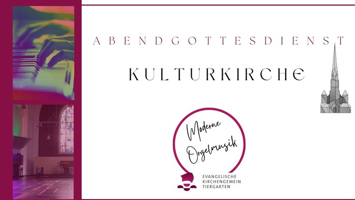 Einladung zur Kulturkirche mit Bildern und Logo der Evangelischen Kirchengemeinde Tiergarten
