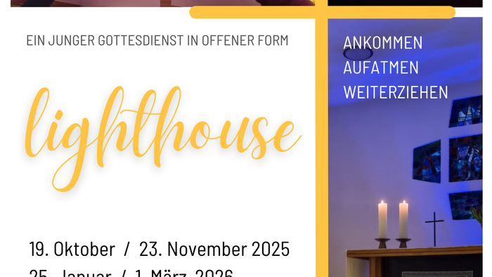 Ein junges Gottesdienst in offener Form, Lichterfest, Ankommen aufnehmen Weiterziehen, Termine und Veranstaltungen