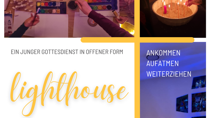 Ein junges Gottesdienst in offener Form, Lichterfest, Ankommen aufnehmen Weiterziehen, Termine und Veranstaltungen