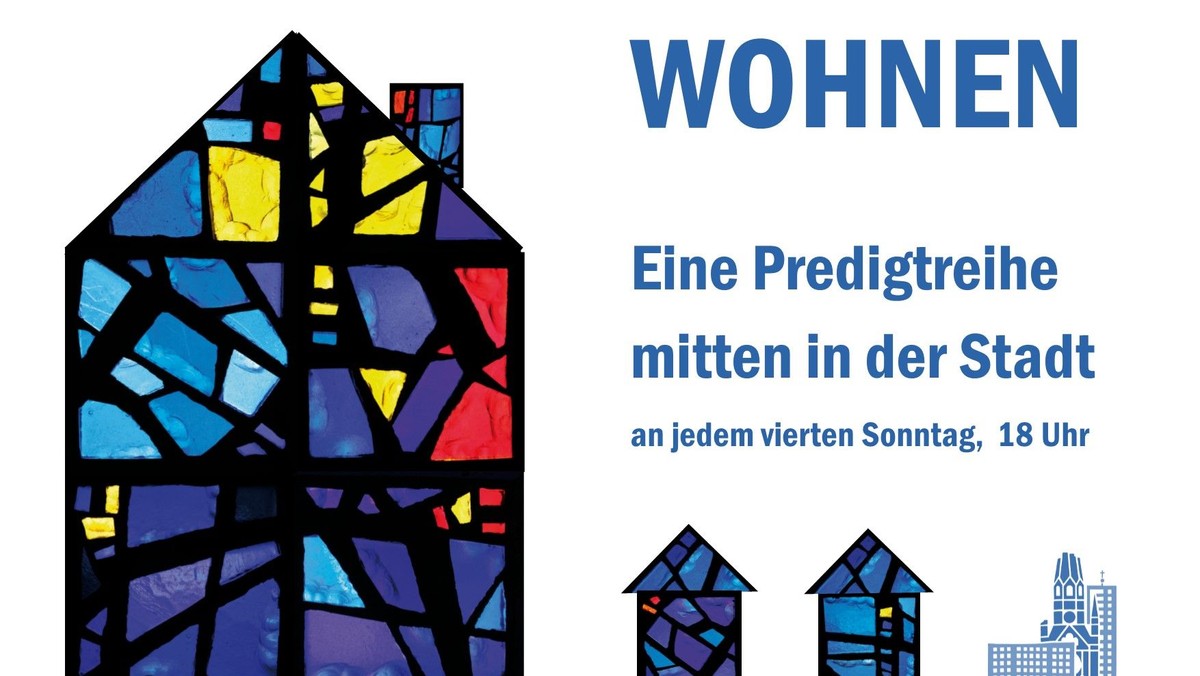 Gottesdienst im Rahmen der Predigtreihe "Wohnen"