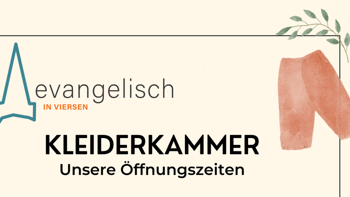 Logo der Kirche, eine Cliphose und die Öffnungszeiten der Kleiderkammer