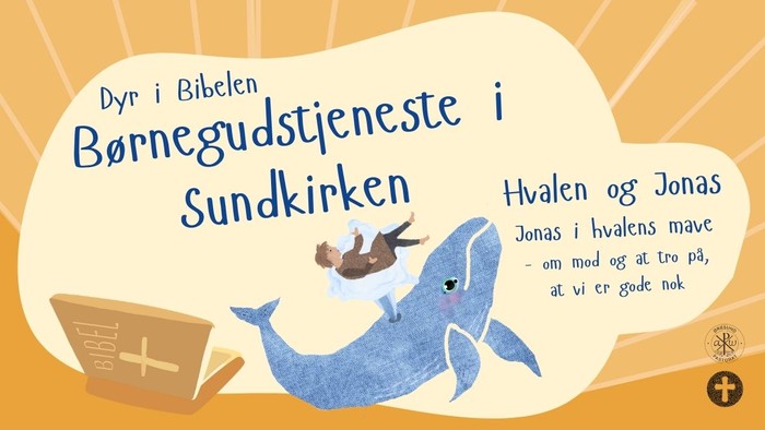 Hvalen og Jonas Jonas i hvalens mave - om mod og at tro på, at vi er gode nok