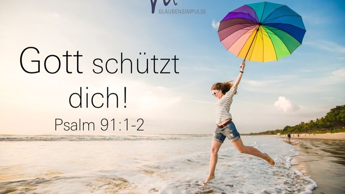 Schirm des Höchsten Psalm 91